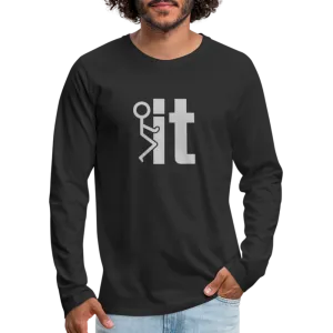 F it Men's Premium Long Sleeve T-Shirt (Funny & Carefree)