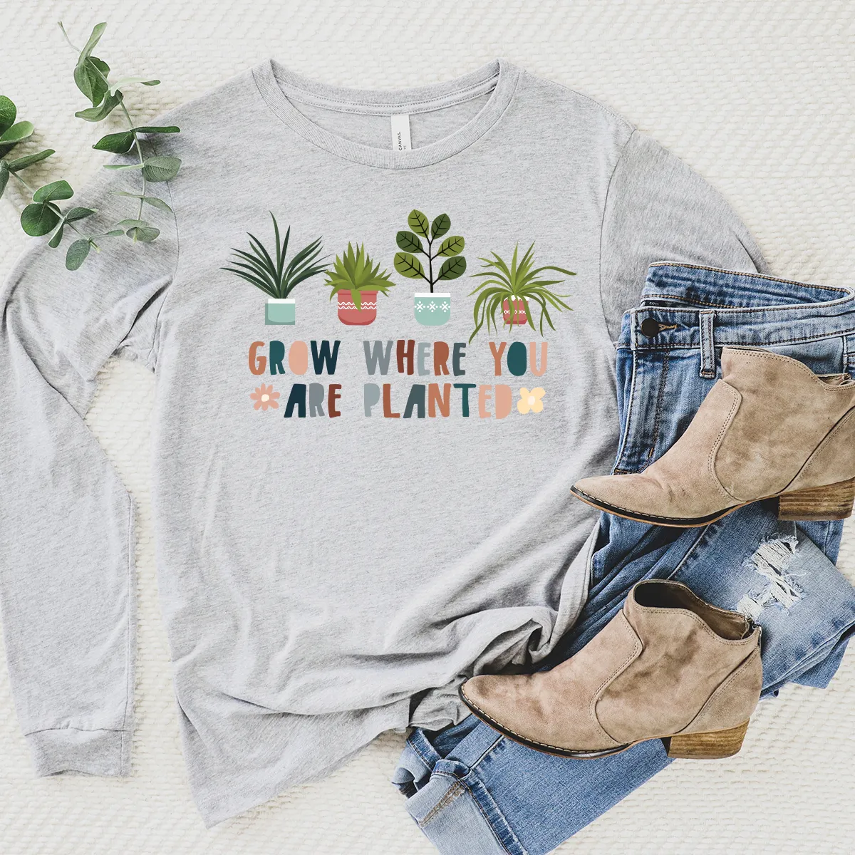 grow where you are planted long sleeve unisex tee